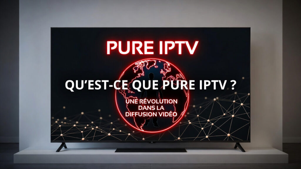Abonnement Pure IPTV
